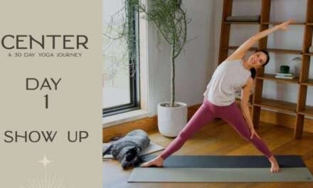 Center – Day 1 – Show Up