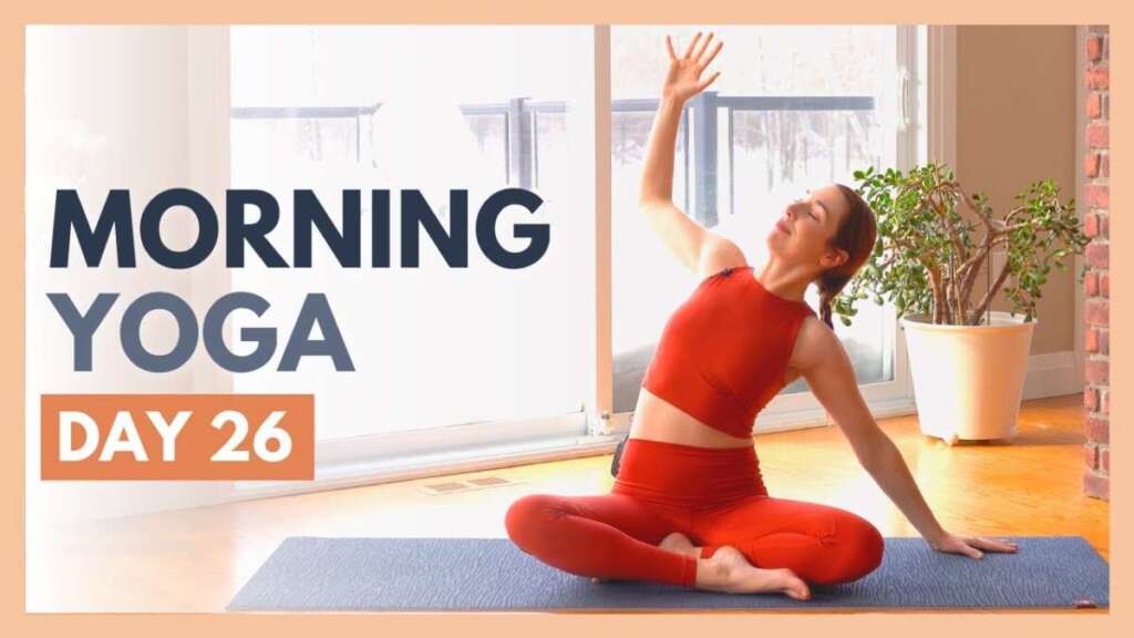DAY 26: FREEDOM – 10 Min Morning Yoga Stretch – Flexible Body Yoga Challenge