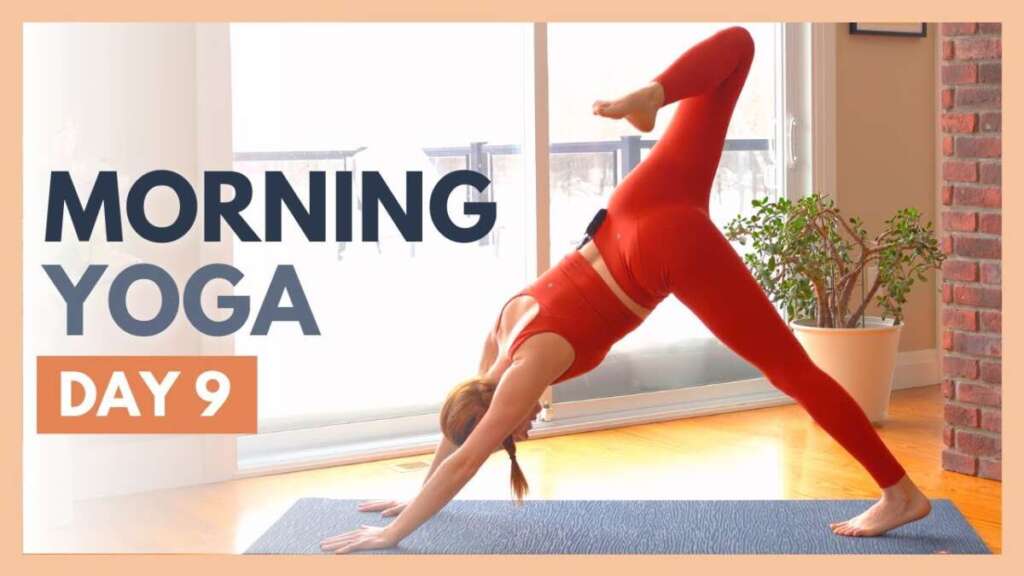 DAY 9: LEARN – 10 Min Morning Yoga Stretch – Flexible Body Yoga Challenge