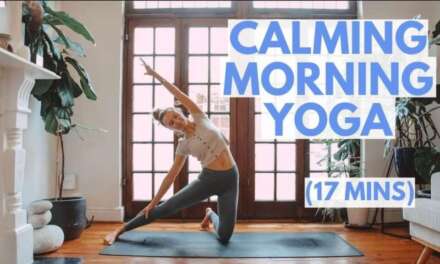 CALMING MORNING YOGA FLOW: 17 Minute Morning Yoga Stretch