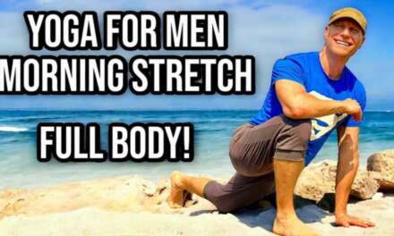 15 Min Yoga For Men: Full Body Morning Stretch – Morning Yoga Flow