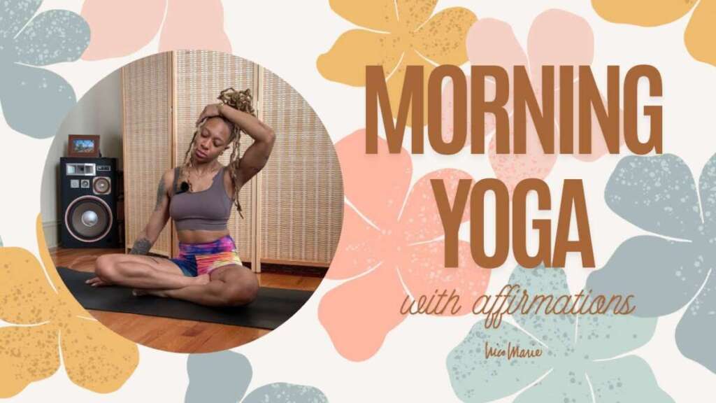 Morning Yoga With Affirmations | 15 Minutes