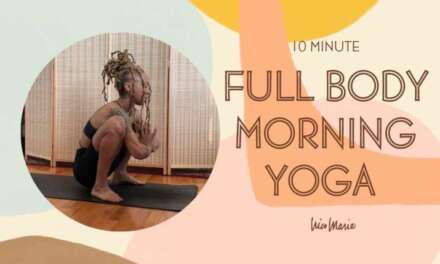 Full Body Morning Yoga | 10 Minutes | GREAT DAILY PRACTICE