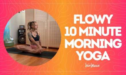 Flowy 10 Minute Morning Yoga