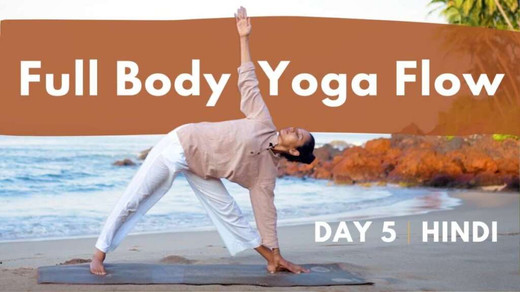 30 Minute Full Body Energising Yoga Flow | Beginner | Hindi