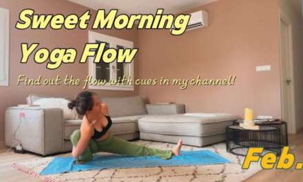 My Sweet Morning Yoga Flow | Daily Drop Of Yoga | Feb Series