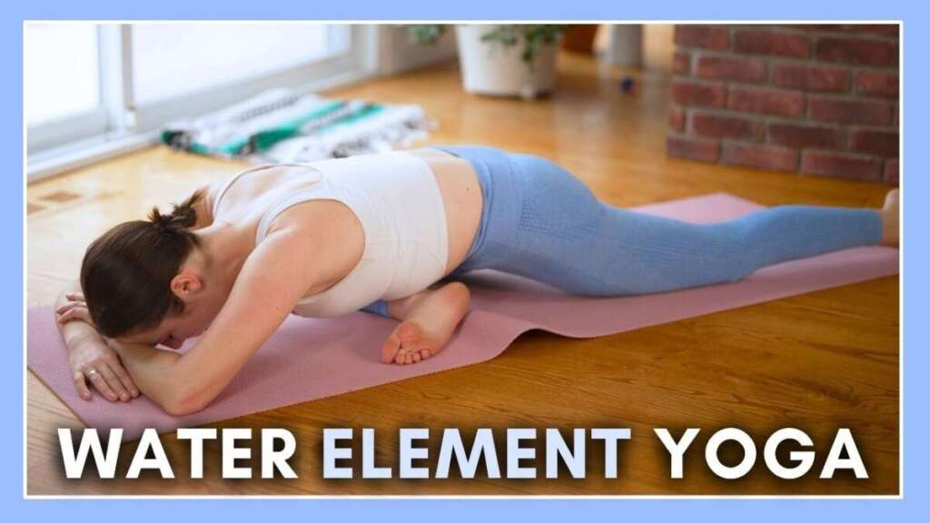 20 Min Water Element Yoga – Fluid Hips Flow