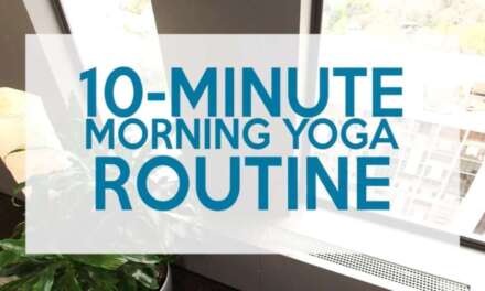 10 Minute Morning Yoga Routine