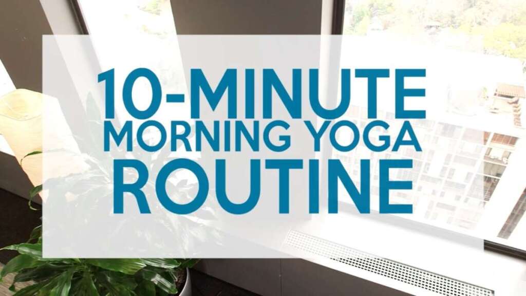 10 Minute Morning Yoga Routine