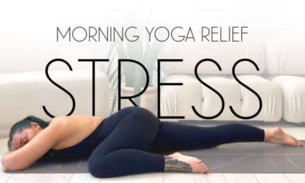 WAKE UP RELAXED: Morning Yoga For Stress And Anxiety Relief