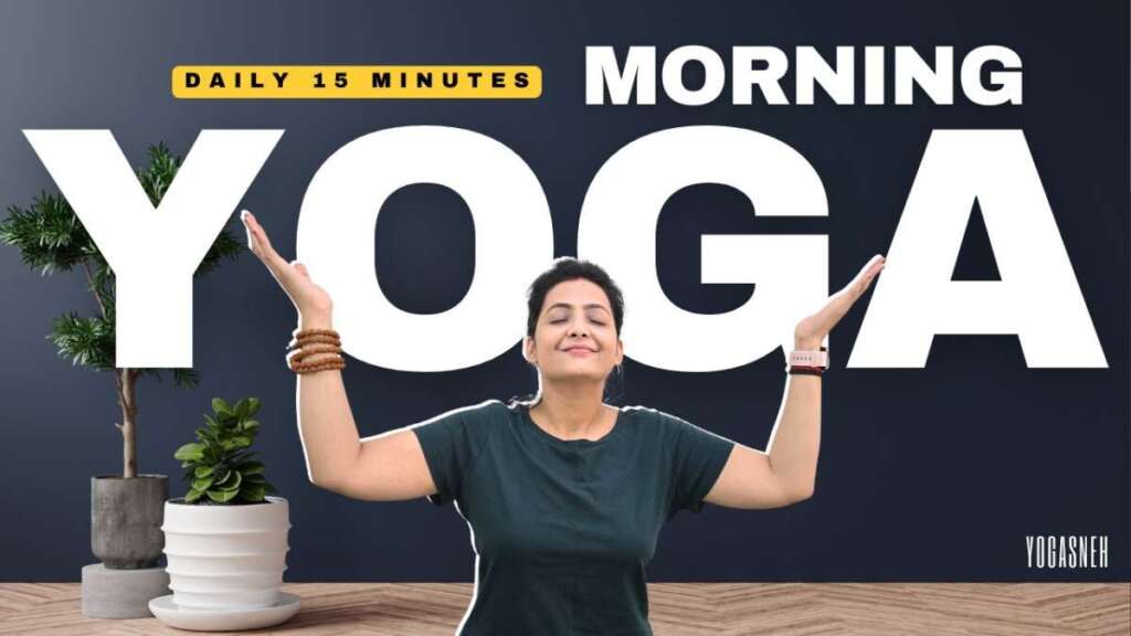 15 Min Morning Yoga Full Body Warmup | रोज सुबह के लिए 15 मिनट योग | Energy Boost Yoga