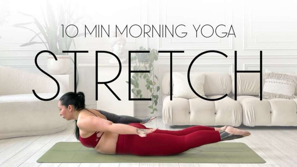 Feel Incredible In 10 Minutes – Morning Yoga Stretch At Home Routine