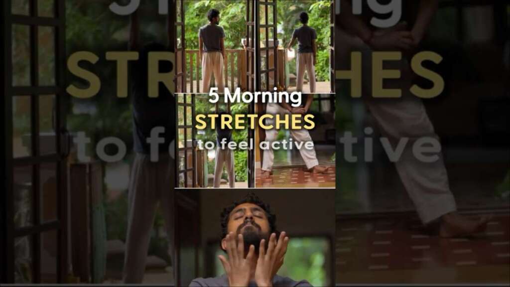 5 Morning Stretches To Feel Active