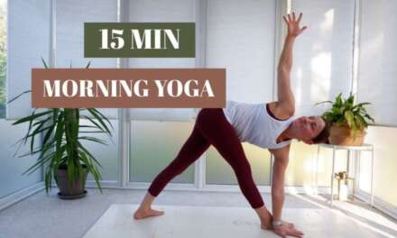 15 MINUTES MORNING YOGA FLOW ROUTINE
