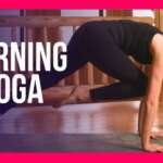 10 Min FULL BODY Intermediate Morning Yoga – Day #30 (FULL BODY MORNING YOGA FLOW)