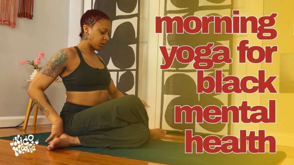 Morning Yoga For Black Mental Health | 10 Minutes | Happy BHM