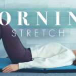 Morning Stretch // Exercises To Gently Wake Up Your Body In Bed