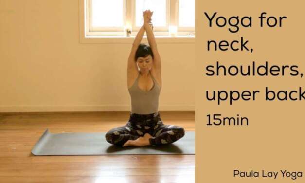 Yoga For Neck, Shoulders And Upper Back 15min