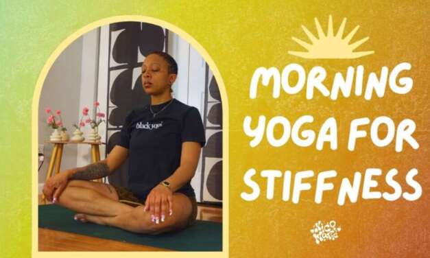 Morning Yoga For Stiffness | 10 Minutes