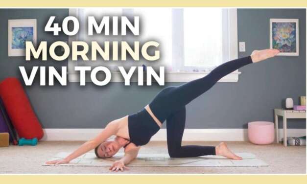 40 Min Full Body Morning Yoga – Active Vinyasa + Deep Yin Stretch