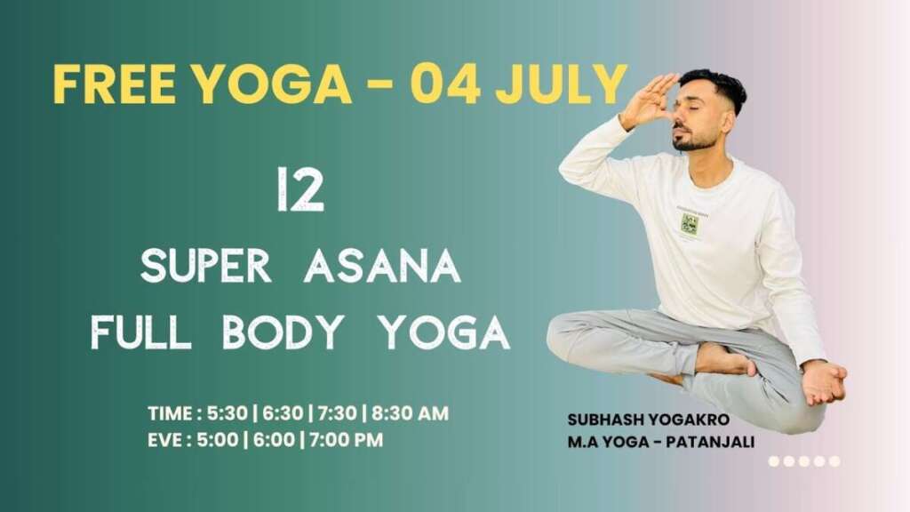 Subhash Yogakro -12 Super Asana – 04 July – Sahaj Yoga -M- Free Live Yoga Live