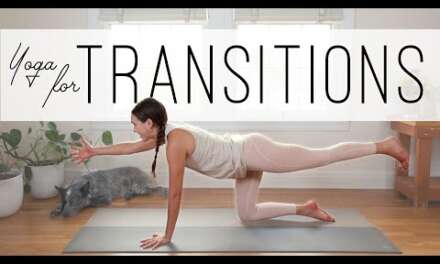 Yoga For Transitions  |  Yoga With Adriene