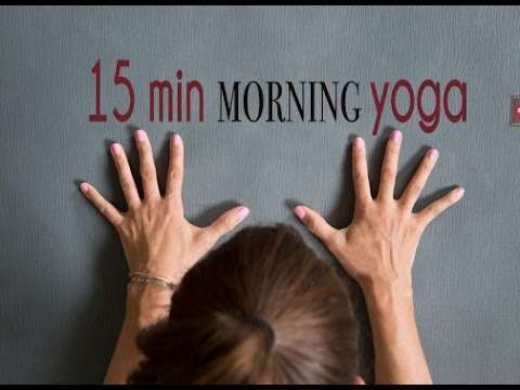 15 Minute Morning Yoga To Wake Up