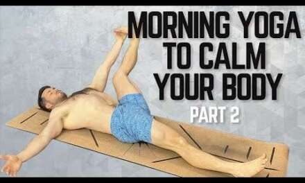 Wake Up Yoga For Men | 10-Min Morning Yoga Routine To Calm Your Body | Part 2 Of 5
