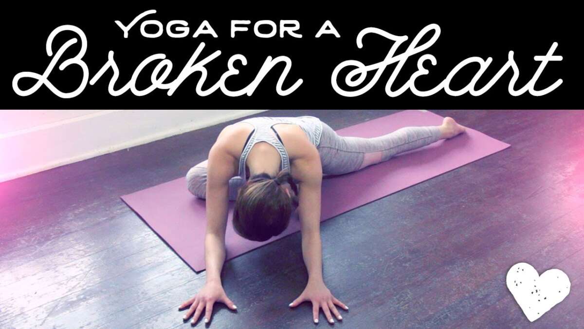 Yoga For A Broken Heart – Unconditional Love