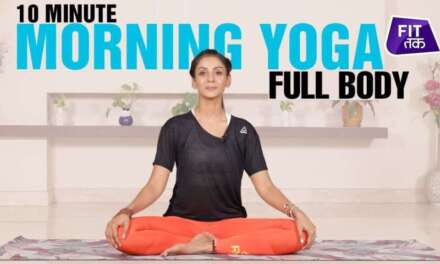 10 Min Full Body Morning Yoga Routine | Fit Tak