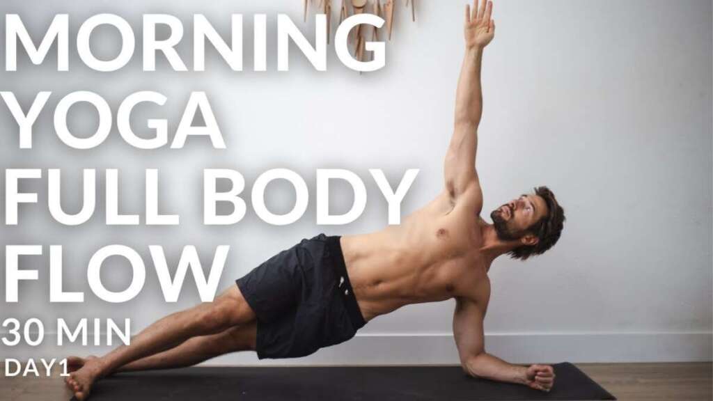 30 Min Morning Yoga Workout | Full Body Yoga Flow – Day 1| Yoga With Tim