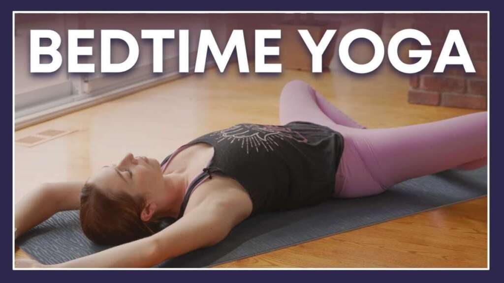 15 Min Gentle Bedtime Yoga For Beginners – Evening Yoga Stretch